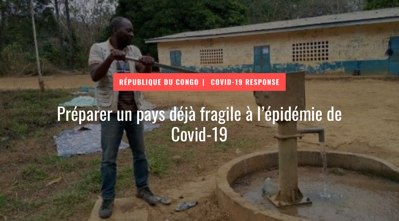 ACTED aide la République du Congo à faire face à l’épidémie de Covid-19