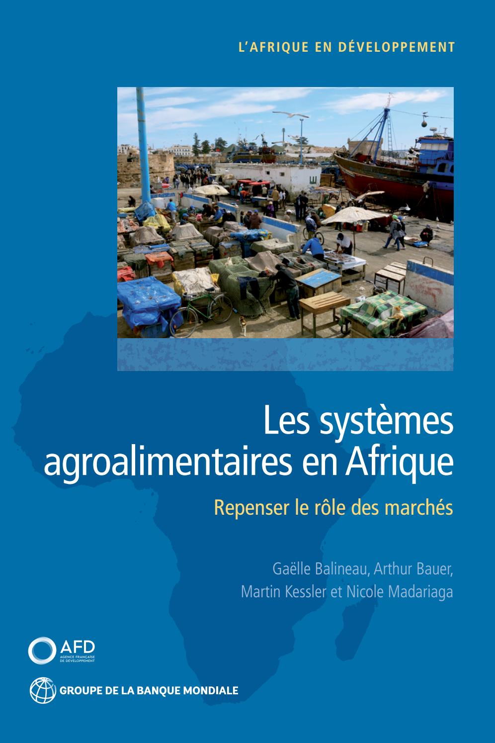 L’AFD publie un rapport : les systèmes agroalimentaires en Afrique