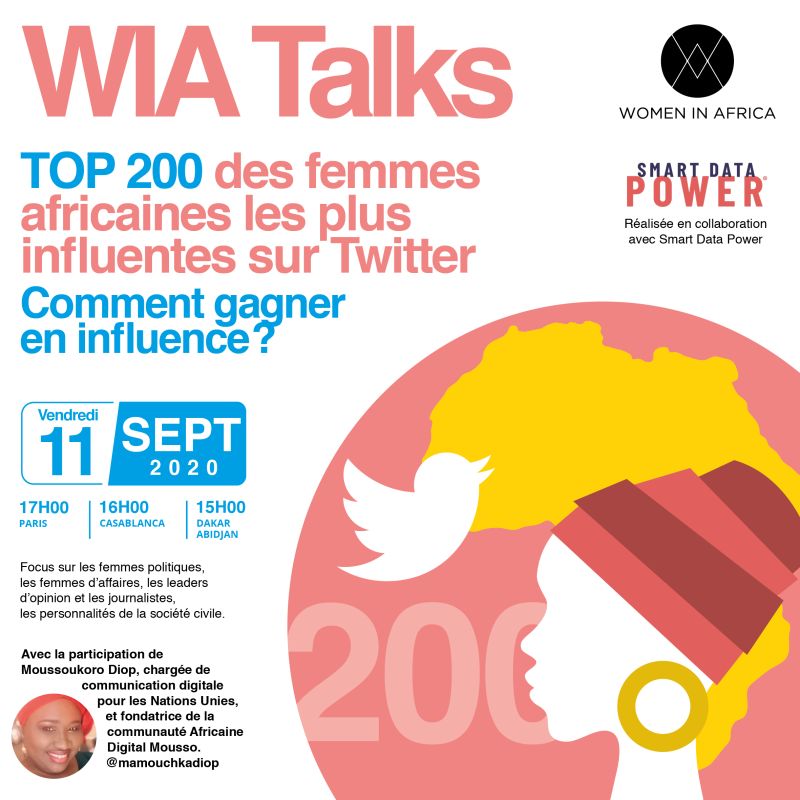 WIA Talks – Top 200 des femmes africaines les plus influentes sur Twitter : comment gagner en influence ?