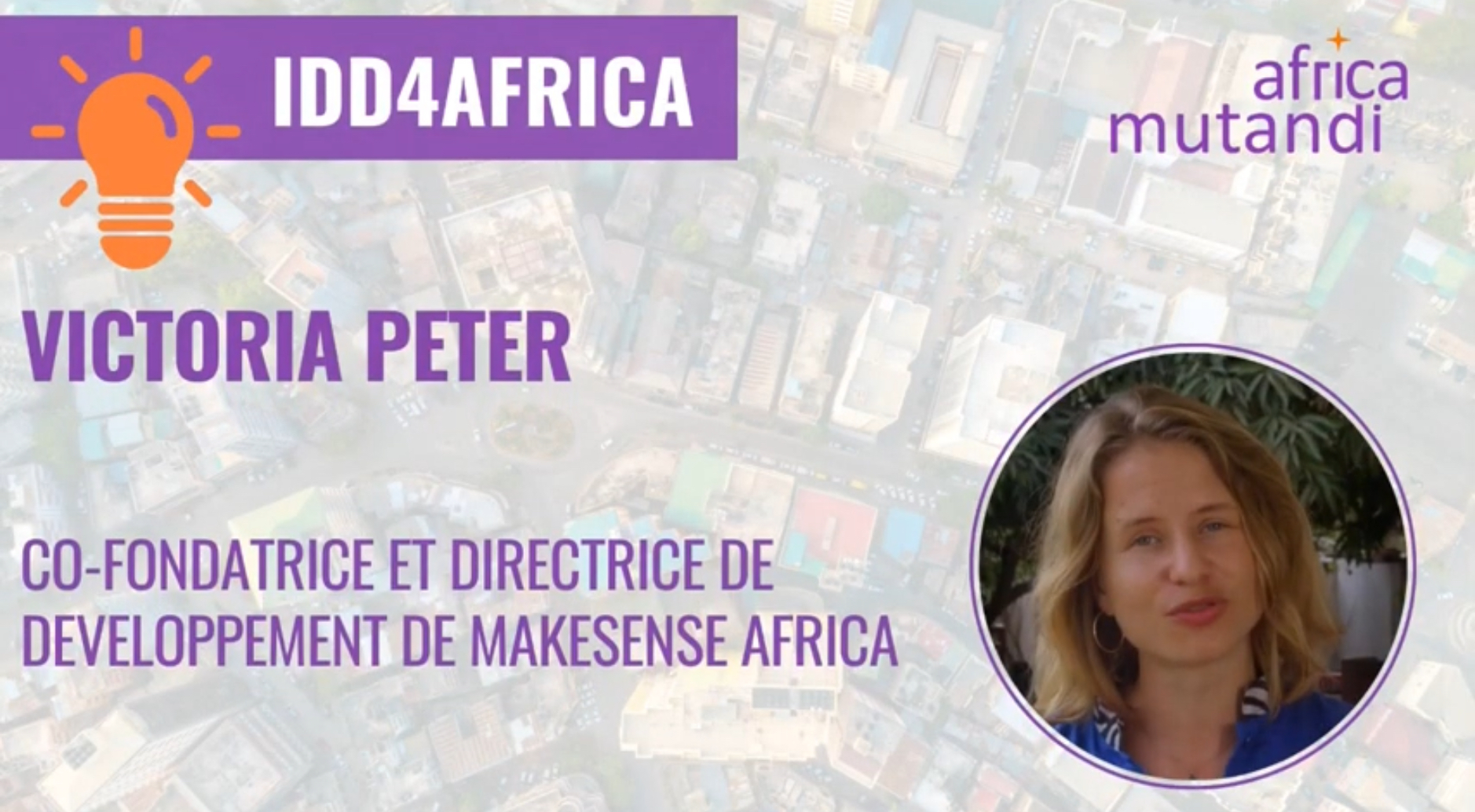 La vision de Victoria Peter, co-fondatrice et responsable du développement de makesense Africa sur les leviers d’accélération des ODD en Afrique