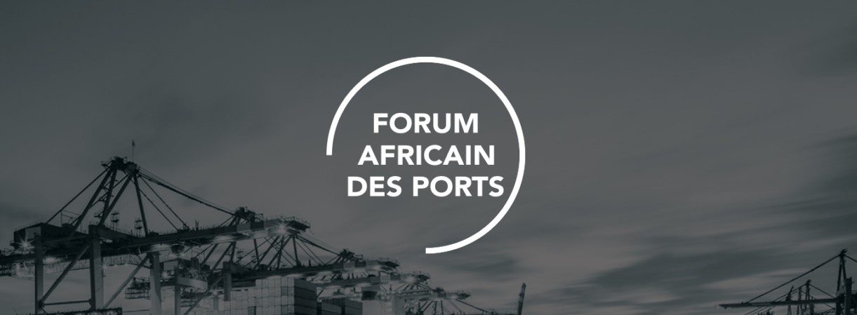 Rendez-vous au Forum Africain des Ports !