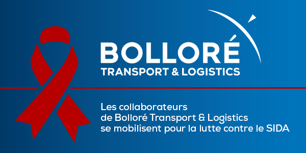 Les collaborateurs de Bolloré Transport & Logistics se mobilisent pour la lutte contre le SIDA.