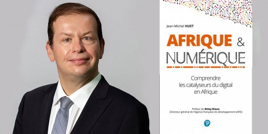 « La blockchain, catalyseur des échanges financiers entre acteurs économiques africains » : un extrait du livre « Afrique et Numérique » de J.-M. Huet et coauteurs