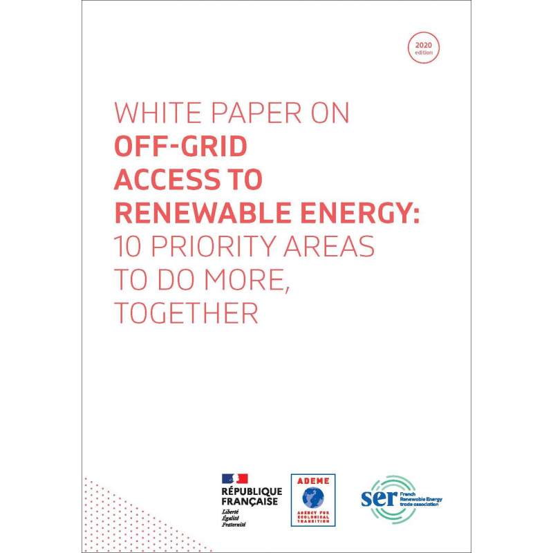 ADEME & SER : Le Livre Blanc de l’accès à l’énergie disponible en anglais