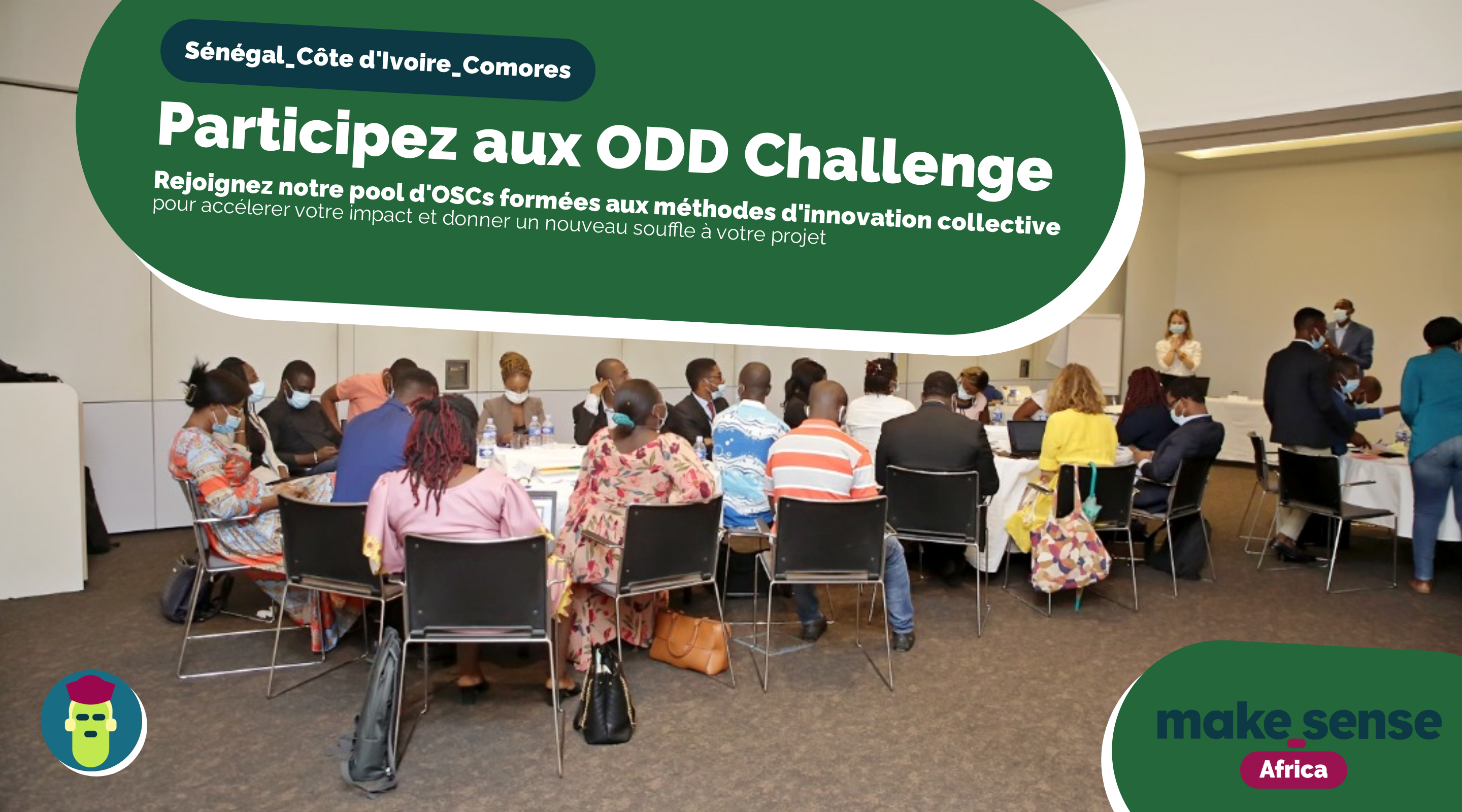 Opportunités pour les Organisations de la Société Civile au Sénégal en Côte d’Ivoire et aux Comores