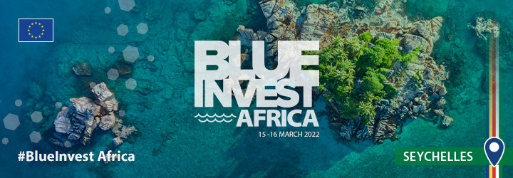 Économie Bleue en Afrique : #BlueInvestAfrica recherche des projets africains