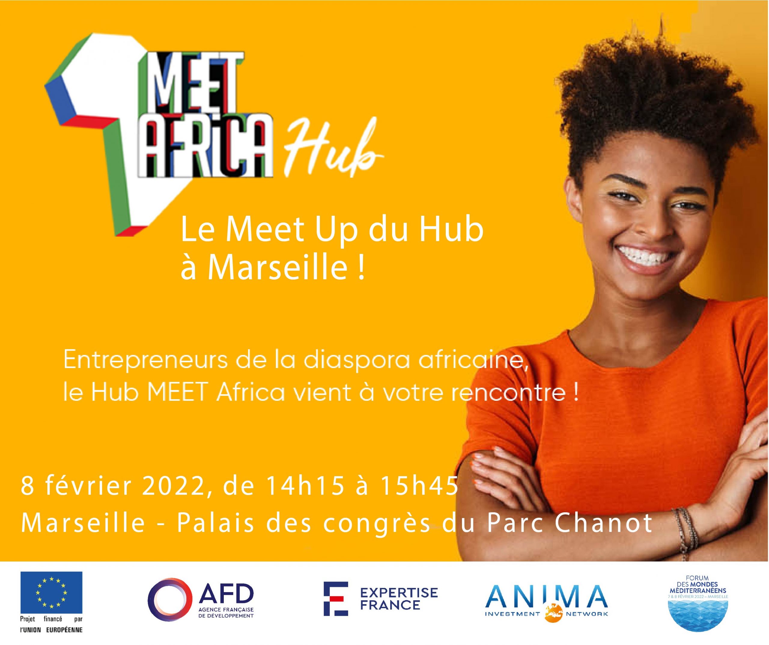 Rendez-vous au MEET Up du Hub MEET Africa à Marseille les 7 et 8 février avec Anima !!!