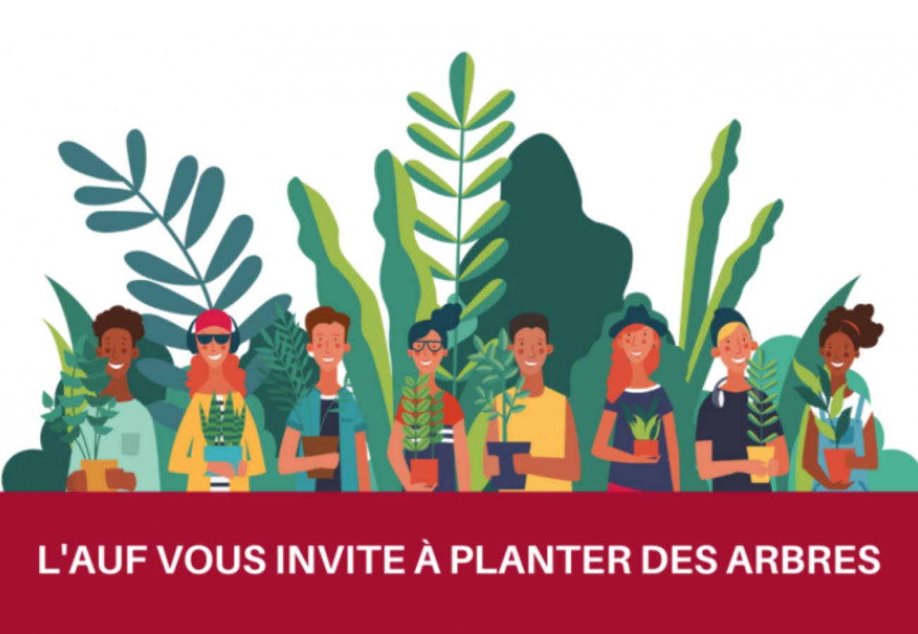« Plantons des arbres », une initiative de l’AUF pour sensibiliser les jeunes à l’environnement