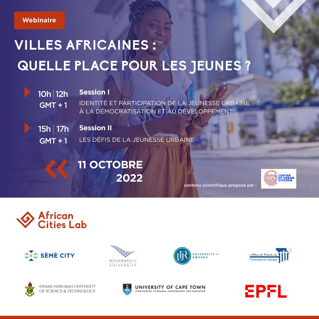 Webinaire d’African Cities Lab sous le thème “Villes africaines :Quelle place pour les jeunes?” le 11 octobre 2022