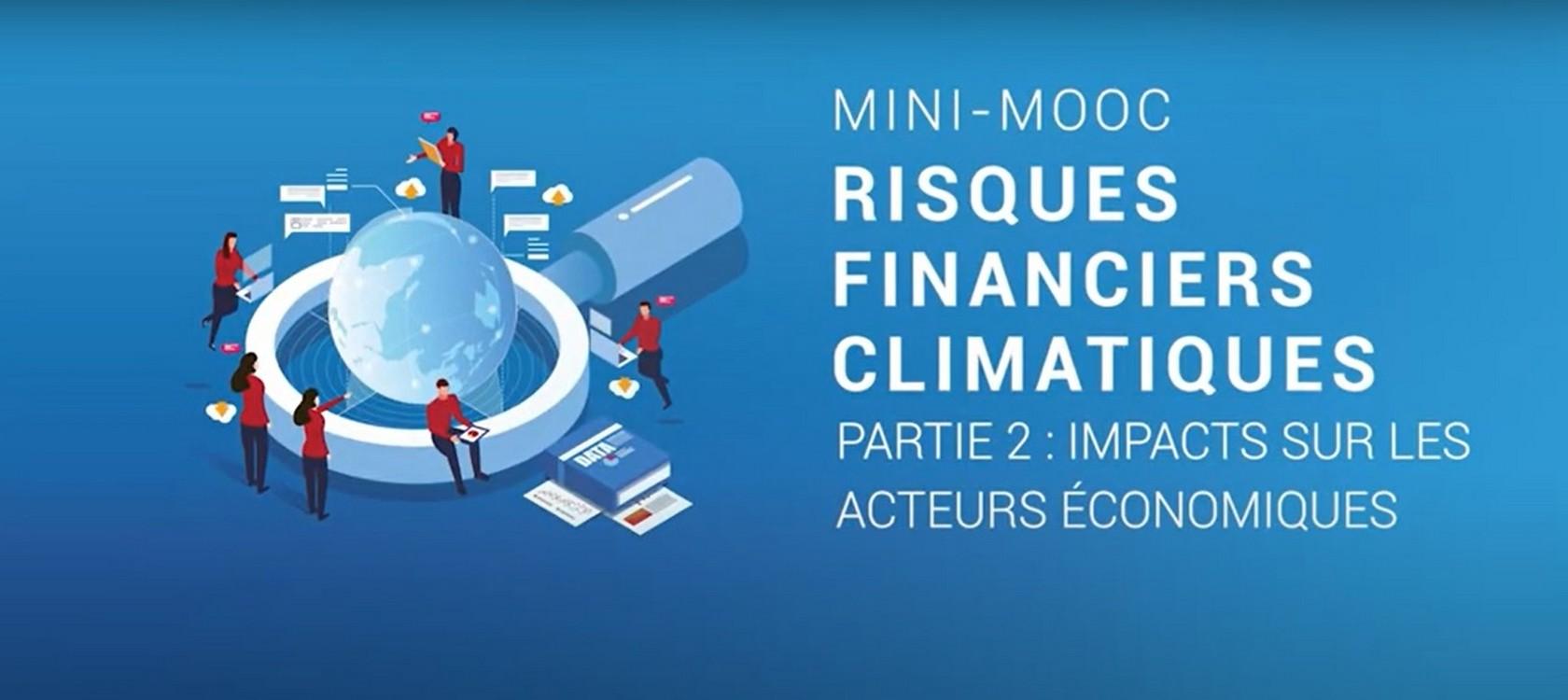 L’AFD propose un MOOC pour appréhender les risques financiers climatiques