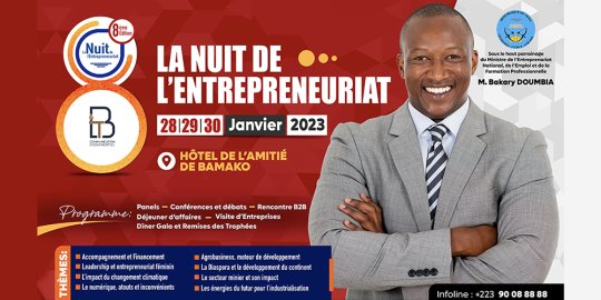 Du 28 au 30 janvier 2023 – La VIIIe édition de la « Nuit de l’Entrepreneuriat » consacrée au secteur privé pour relancer l’économie à Bamako