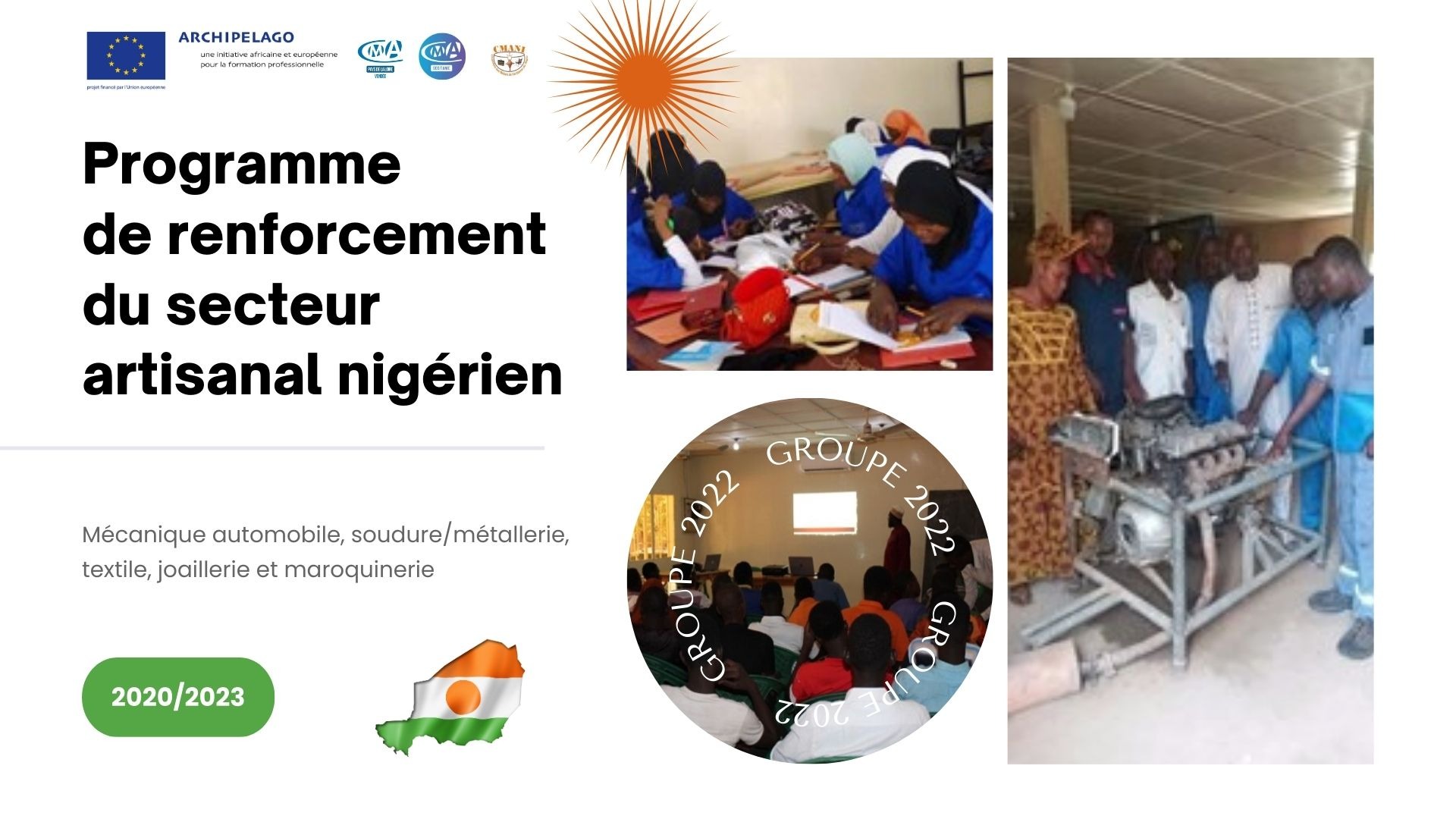 Programme Archipelago de la CPCCAF : Plus de 100 jeunes formés dans les métiers de la bijouterie, mécanique, maroquinerie et couture au Niger