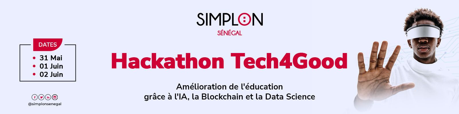 Simplon Sénégal – Appel à candidatures Hackathon Tech4Good | Amélioration de l’éducation grâce à l’IA, la Blockchain et la Data Science à Dakar – du 5 au 14 Mai 2023