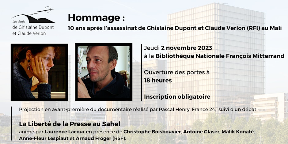 Hommage à Ghislaine et Claude : La liberté de la Presse au Sahel I Projection Débat I Jeu 2 nov. 2023 à le BNF