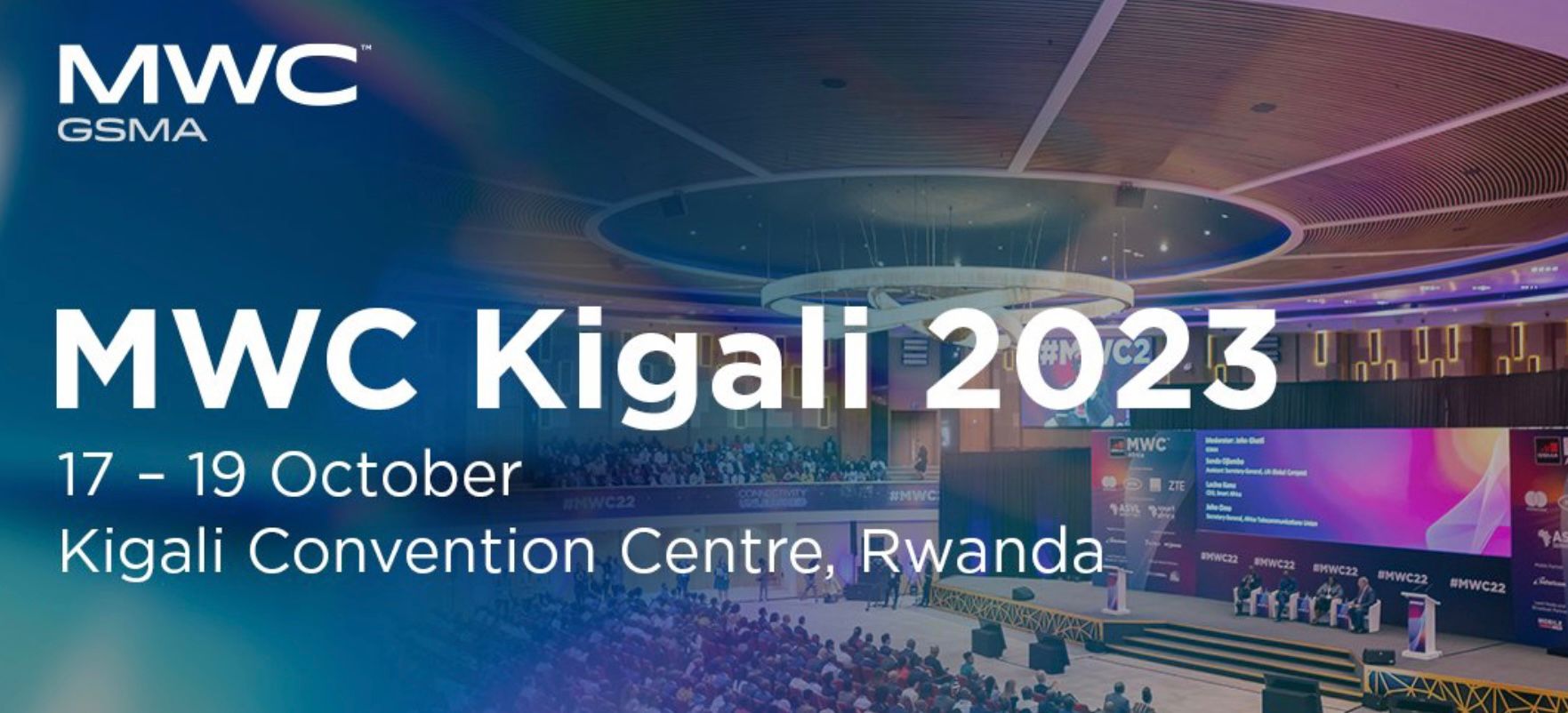 MWC Kigali 2023 de la GSMA : Développer l’ère numérique en Afrique !!!