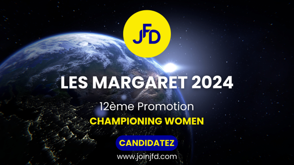 La JFD, l’accélérateur de croissance des femmes de la tech, lance la 12ème promotion du Prix les Margaret.
