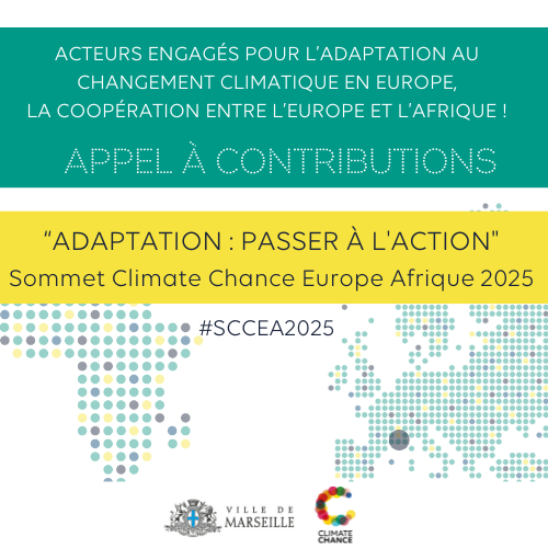 « Adaptation : passer à l’action » – Rendez-vous au Sommet Climate Chance Europe Afrique 2025