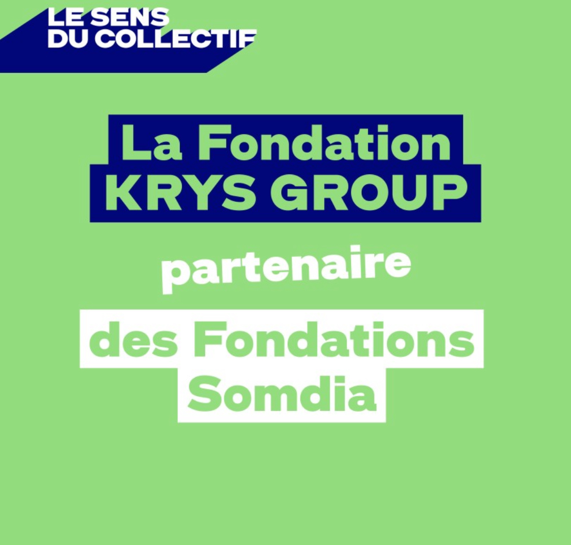 Coup de projecteur sur l’une des associations partenaires de la Fondation KRYS GROUP : les Fondations Somdia