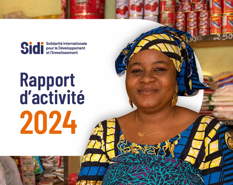 Le rapport d’activité 2024 de la SIDI (Solidarité Internationale pour le Développement et l’Investissement) est en ligne !