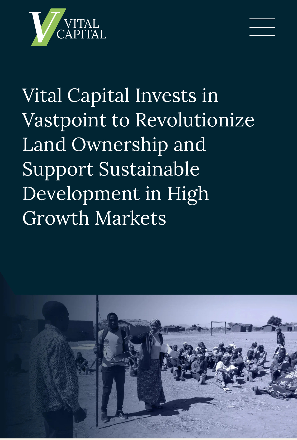 Vital Capital investit dans Vastpoint pour révolutionner la propriété foncière et soutenir le développement durable notamment en Afrique