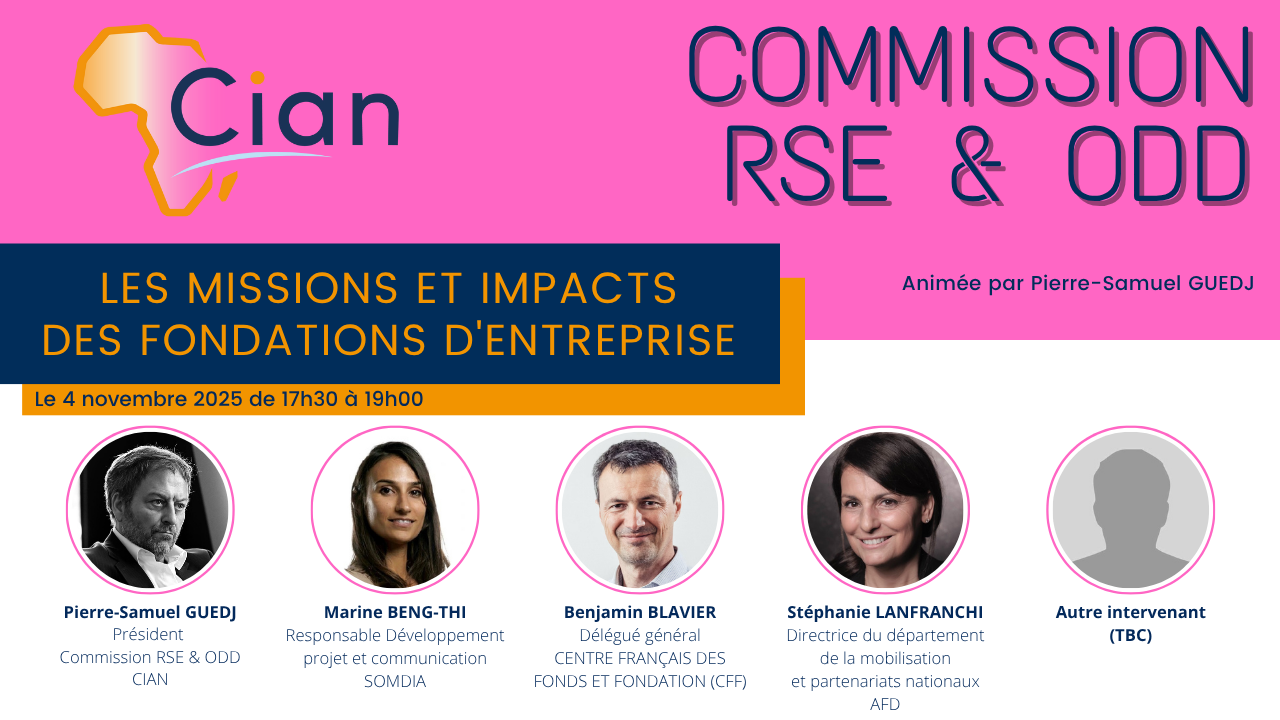 Cian / Commission RSE & ODD du Cian le 4 novembre sur  »les missions et impacts des fondations d’entreprise »