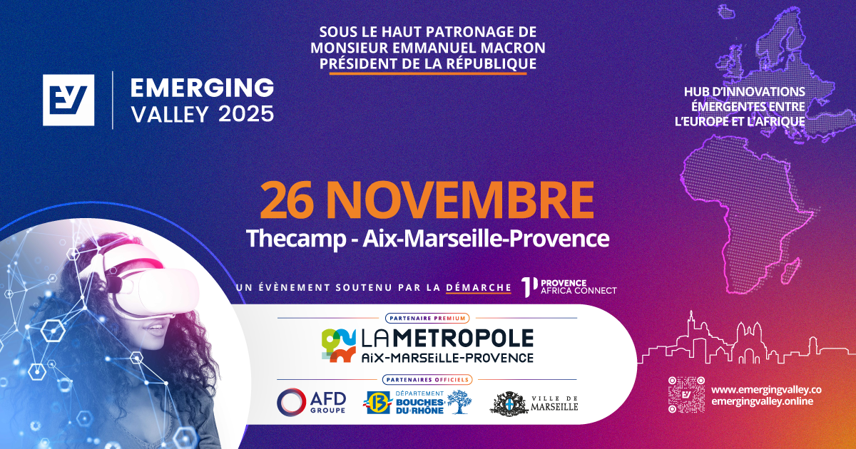EMERGING Valley 2025 : un sommet tech euro-africain d’ampleur inédite à Marseille
