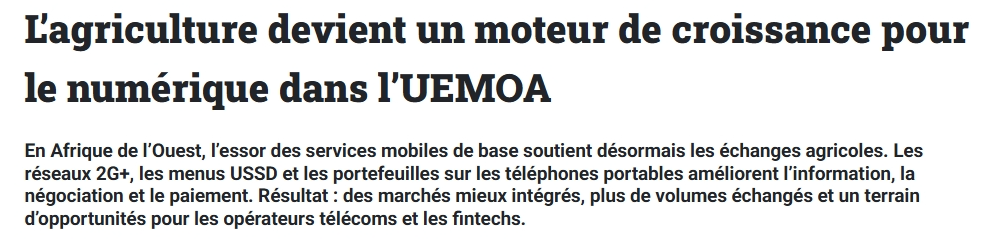L’agriculture devient un moteur de croissance pour le numérique dans l’UEMOA L’agriculture devient un moteur de croissance pour le numérique dans l’UEMOA