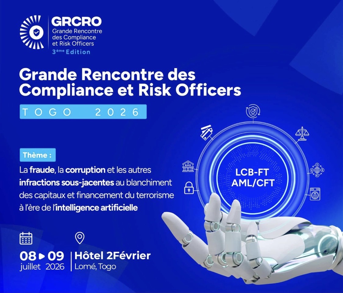 Grande Rencontre des Compliance et Risk Officers au TOGO les 8 et 9 juillet 2026 – Hôtel 2 Février (Lomé)