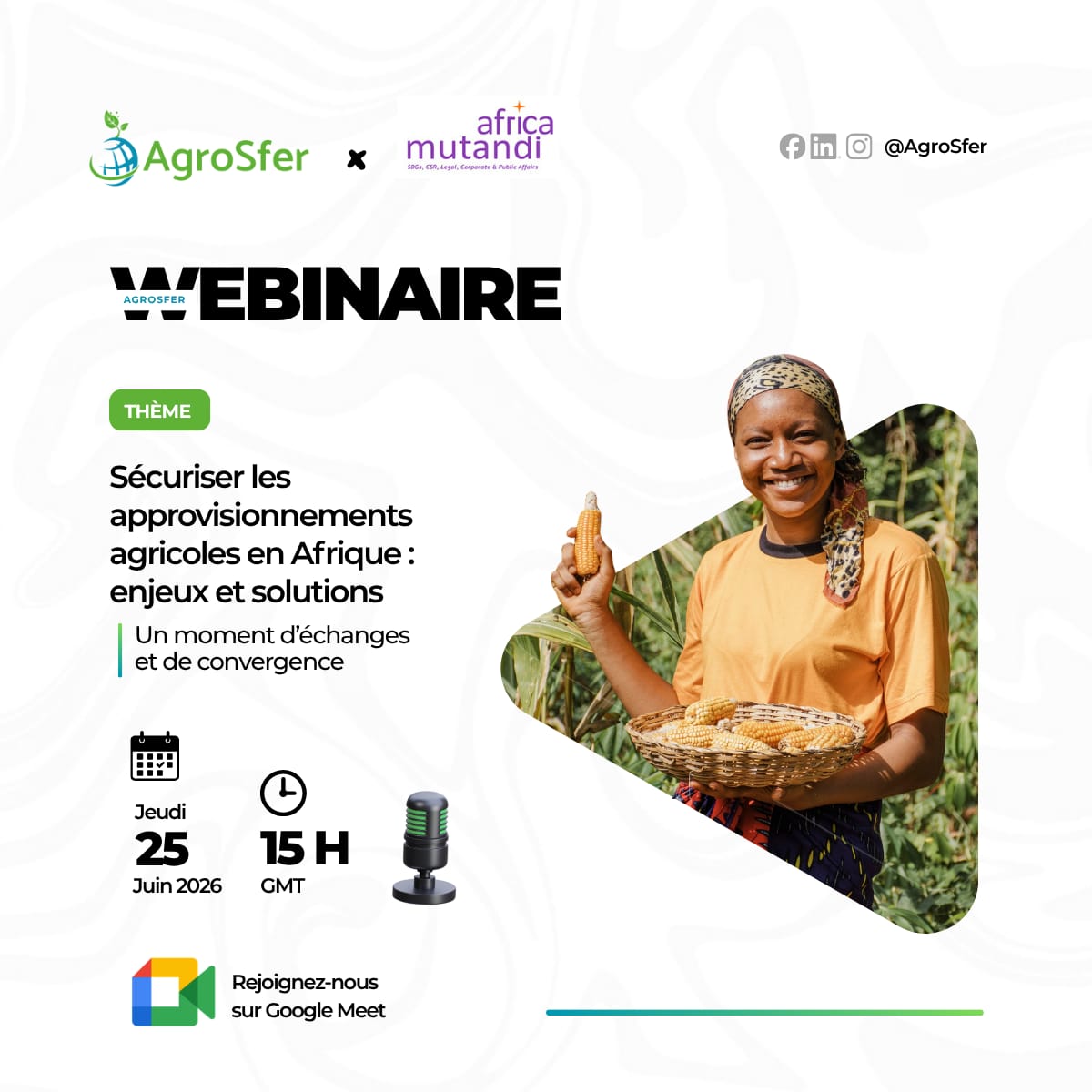Webinaire AgroSfer « Sécuriser les approvisionnements agricoles en Afrique : enjeux et solutions » le 25 juin prochain !