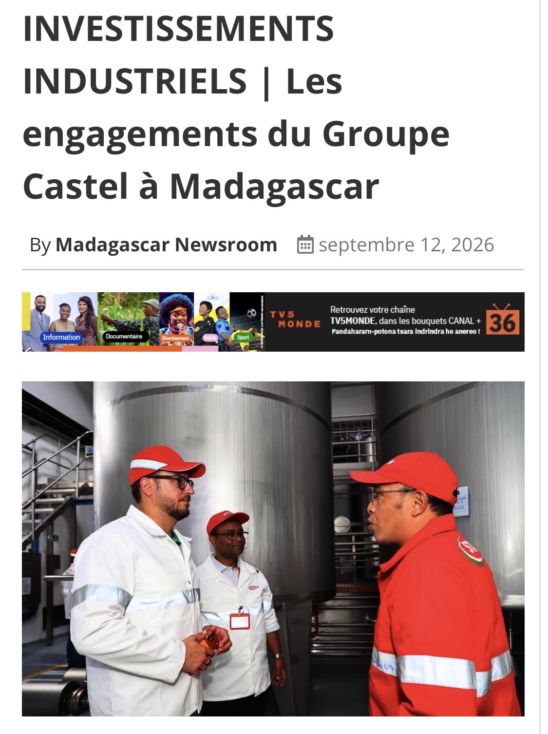 Investissements industriels | Les engagements du Groupe Castel à Madagascar Investissements industriels | Les engagements du Groupe Castel à Madagascar