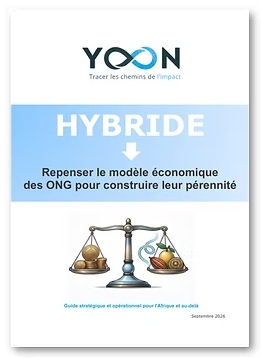 HYBRIDE, le guide stratégique et opérationnel pour repenser le modèle économique des OSC & ONGs, enfin disponible !!!