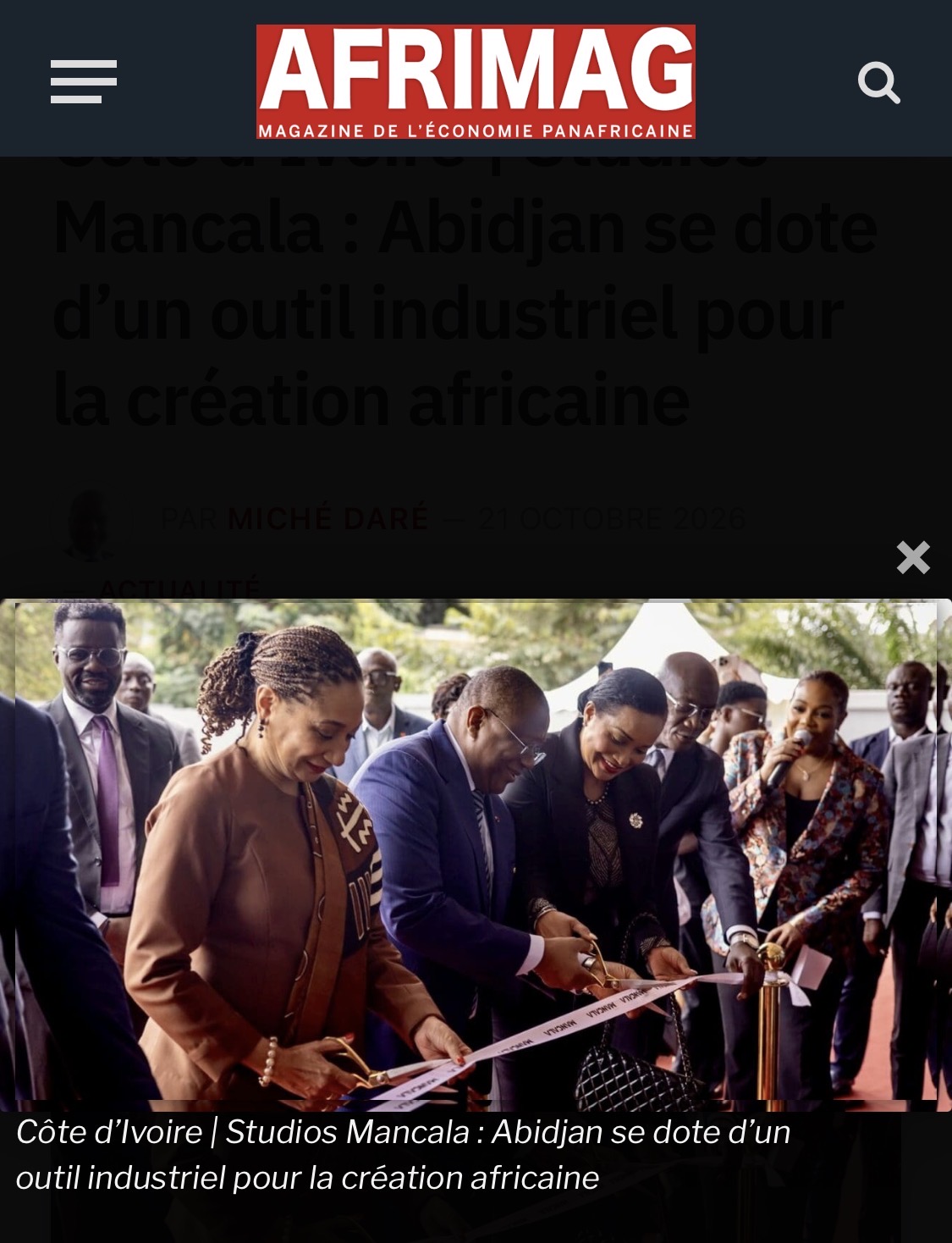 Côte d’Ivoire | Studios Mancala : Abidjan se dote d&rsquo;un outil industriel pour la création africaine, avec Canal+