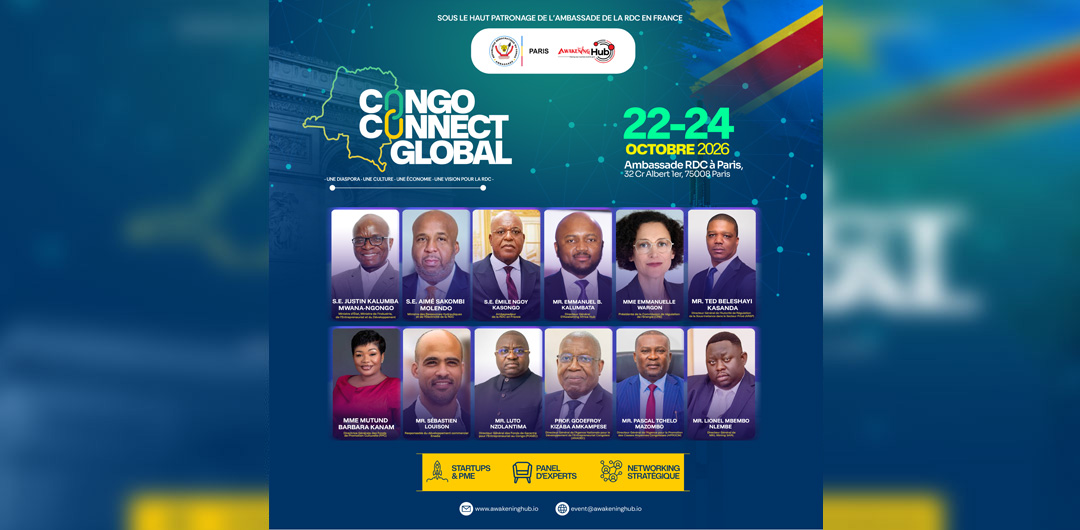 6ᵉ édition de Congo Connect Global – Paris du 22 au 24 octobre – 1ère liste des personnalités attendues