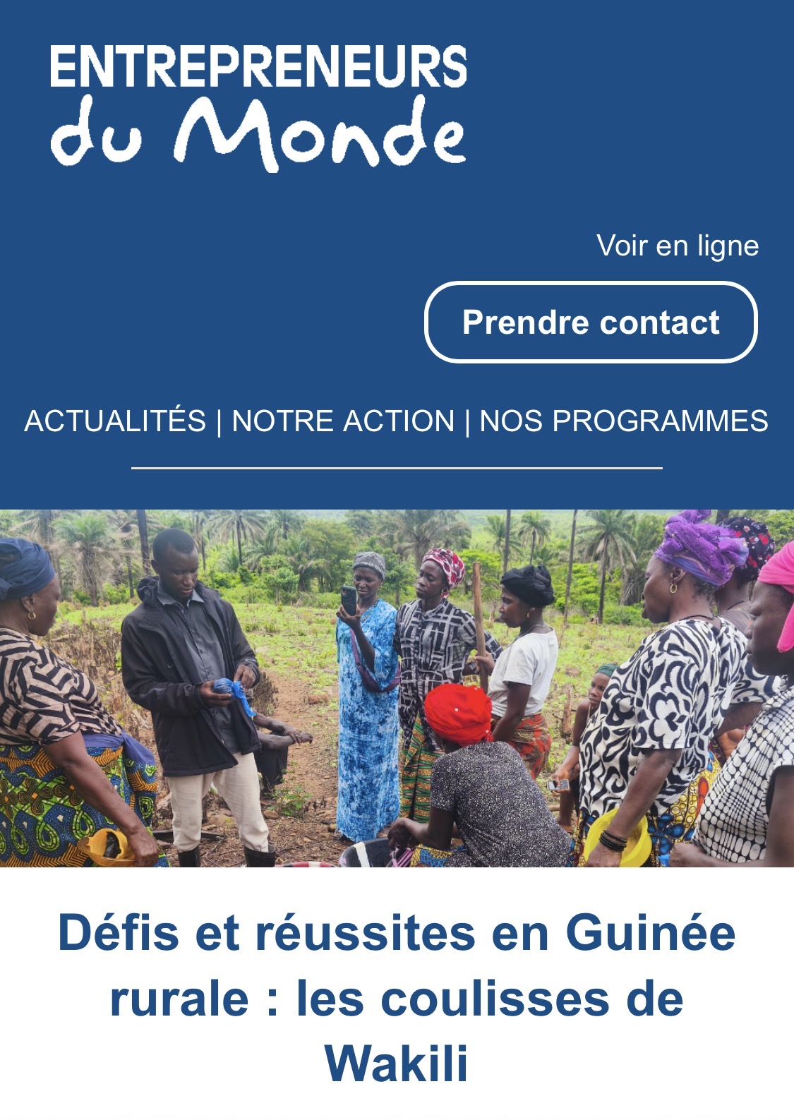 Défis et réussites en Guinée rurale : Alex Kadjomou nous raconte les coulisses de Wakili – Entrepreneurs du Monde