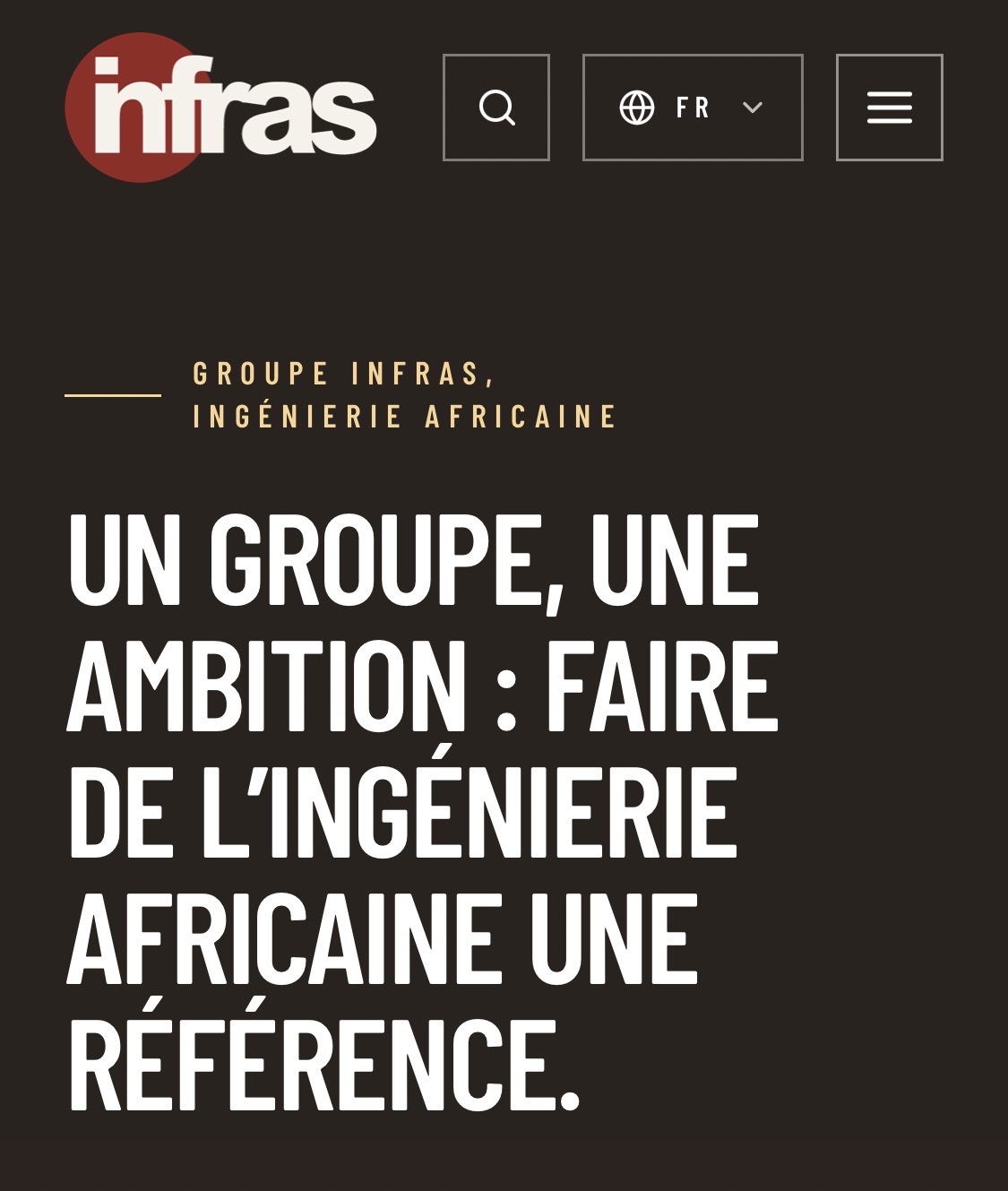 Groupe Infras | Une ambition : faire de l’ingénierie africaine une référence.